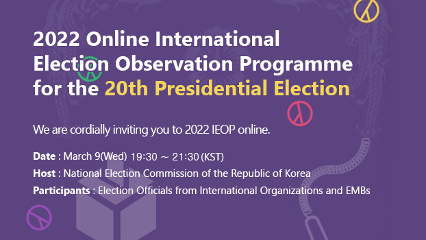 2022 Online International Election Observation Programme for the 20th Presidential Election